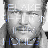 Blake Shelton 'Savior's Shadow' Piano, Vocal & Guitar Chords (Right-Hand Melody)