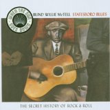 Blind Willie McTell 'Statesboro Blues' Guitar Chords/Lyrics