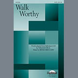 Bob Burroughs 'Walk Worthy' SATB Choir