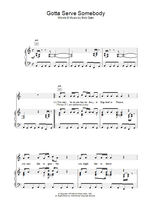 Bob Dylan Gotta Serve Somebody sheet music notes and chords arranged for Piano, Vocal & Guitar Chords