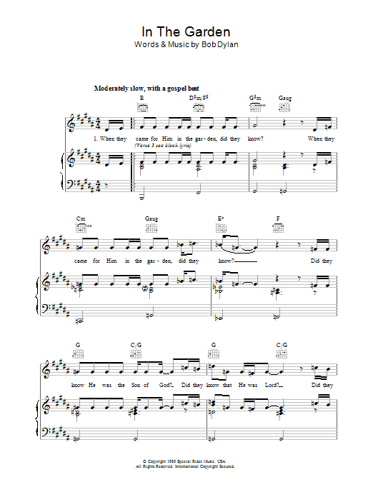 Bob Dylan In The Garden sheet music notes and chords arranged for Piano, Vocal & Guitar Chords