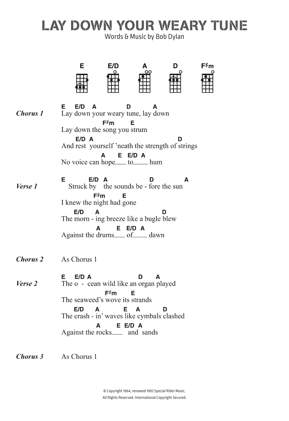 Bob Dylan Lay Down Your Weary Tune sheet music notes and chords arranged for Piano, Vocal & Guitar Chords