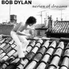 Bob Dylan 'Series Of Dreams' Guitar Chords/Lyrics