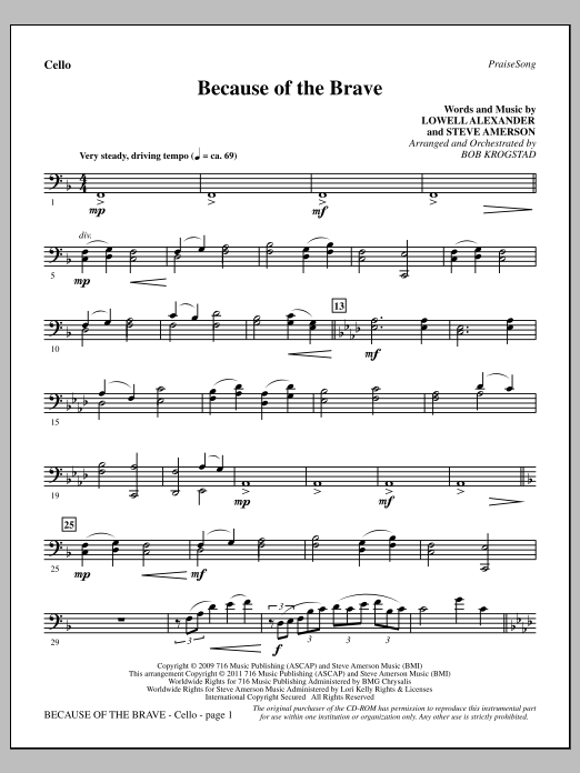 Bob Krogstad Because Of The Brave - Cello sheet music notes and chords arranged for Choir Instrumental Pak