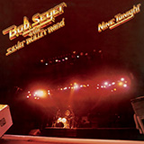 Bob Seger 'Nine Tonight' Guitar Chords/Lyrics