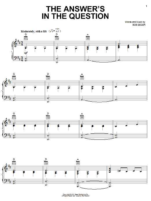 Bob Seger The Answer's In The Question sheet music notes and chords arranged for Piano, Vocal & Guitar Chords (Right-Hand Melody)