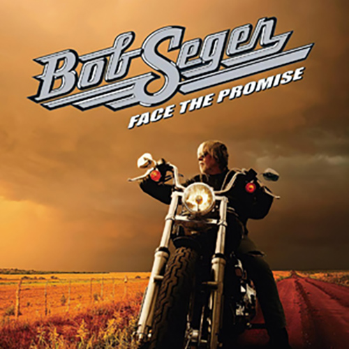 Easily Download Bob Seger Printable PDF piano music notes, guitar tabs for  Piano, Vocal & Guitar Chords (Right-Hand Melody). Transpose or transcribe this score in no time - Learn how to play song progression.