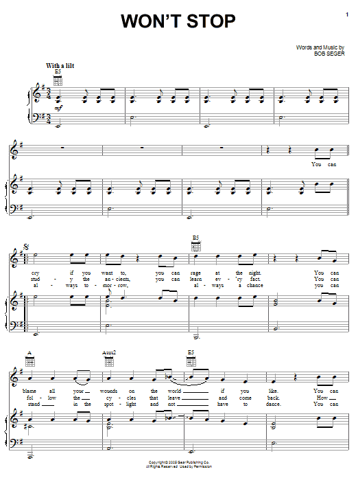 Bob Seger Won't Stop sheet music notes and chords arranged for Piano, Vocal & Guitar Chords (Right-Hand Melody)