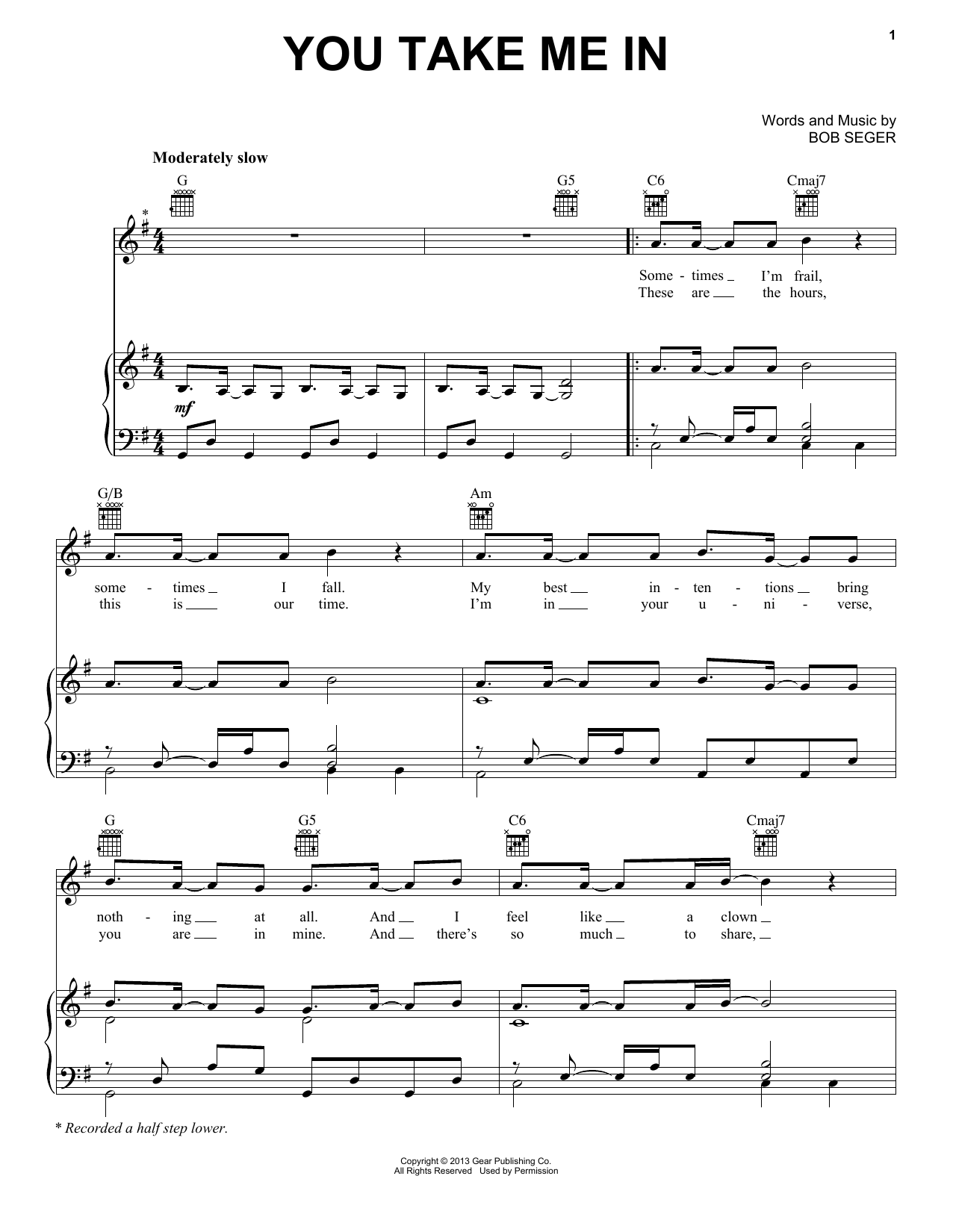 Bob Seger You Take Me In sheet music notes and chords arranged for Piano, Vocal & Guitar Chords (Right-Hand Melody)