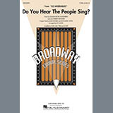 Boublil and Schonberg 'Do You Hear The People Sing? (from Les Miserables) (arr. Ed Lojeski)' TTBB Choir