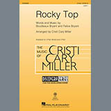 Boudleaux Bryant and Felice Bryant 'Rocky Top (arr. Cristi Cary Miller)' 3-Part Mixed Choir