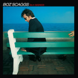 Boz Scaggs 'Lowdown' Piano, Vocal & Guitar Chords (Right-Hand Melody)