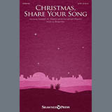 Brad Nix 'Christmas, Share Your Song' SATB Choir