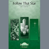 Brad Nix 'Follow That Star' SATB Choir