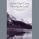 Brad Nix 'Jubilate Deo! Come Worship The Lord!' SATB Choir