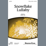 Brad Nix 'Snowflake Lullaby' 2-Part Choir