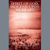 Brad Nix 'Spirit Of God, Descend Upon My Heart' SATB Choir
