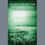 Brad Nix 'We Have Heard The Shepherd's Song' SATB Choir