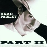 Brad Paisley 'I Wish You'd Stay' Piano, Vocal & Guitar Chords (Right-Hand Melody)