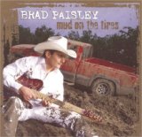 Brad Paisley 'Mud On The Tires' Guitar Tab (Single Guitar)