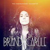 Brandi Carlile 'The Eye' Piano, Vocal & Guitar Chords (Right-Hand Melody)