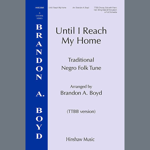 Easily Download Brandon A. Boyd Printable PDF piano music notes, guitar tabs for  TTBB Choir. Transpose or transcribe this score in no time - Learn how to play song progression.