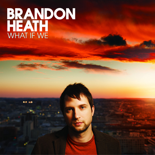 Easily Download Brandon Heath Printable PDF piano music notes, guitar tabs for  Easy Guitar Tab. Transpose or transcribe this score in no time - Learn how to play song progression.
