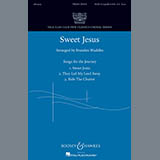 Brandon Waddles 'Sweet Jesus' SATB Choir