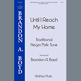 Download Brandon Boyd Until I Reach My Home Sheet Music and Printable PDF music notes