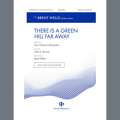 Easily Download Brent Wells Printable PDF piano music notes, guitar tabs for  SATB Choir. Transpose or transcribe this score in no time - Learn how to play song progression.