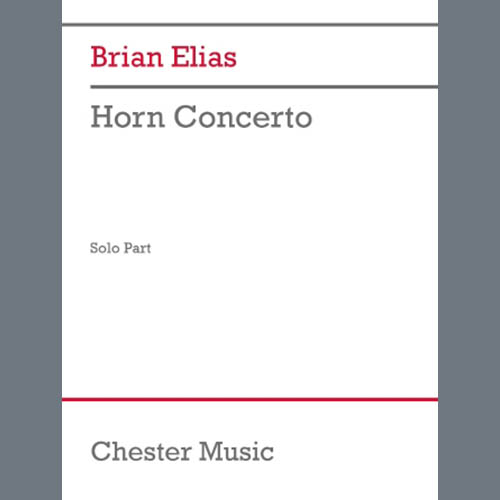 Easily Download Brian Elias Printable PDF piano music notes, guitar tabs for  French Horn Solo. Transpose or transcribe this score in no time - Learn how to play song progression.