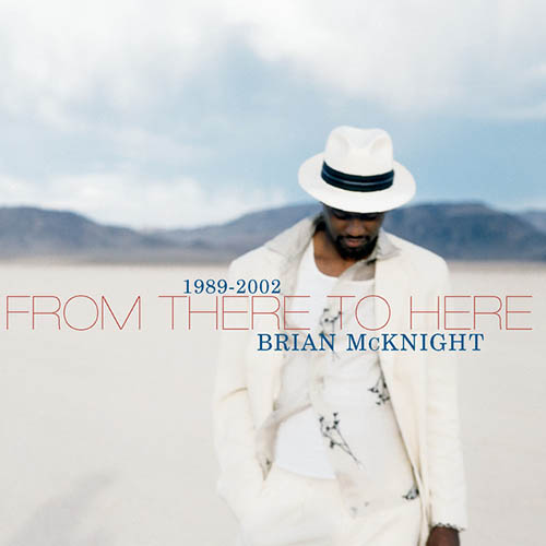 Easily Download Brian McKnight Printable PDF piano music notes, guitar tabs for  Piano, Vocal & Guitar Chords (Right-Hand Melody). Transpose or transcribe this score in no time - Learn how to play song progression.