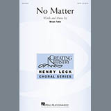 Brian Tate 'No Matter' SATB Choir
