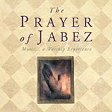 Brian White 'The Prayer Of Jabez' Piano, Vocal & Guitar Chords (Right-Hand Melody)