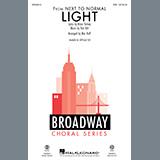 Brian Yorkey & Tom Kitt 'Light (from Next to Normal) (arr. Mac Huff)' SATB Choir