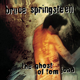 Bruce Springsteen 'The Ghost Of Tom Joad' Guitar Chords/Lyrics