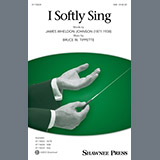 Bruce W. Tippette 'I Softly Sing' SAB Choir