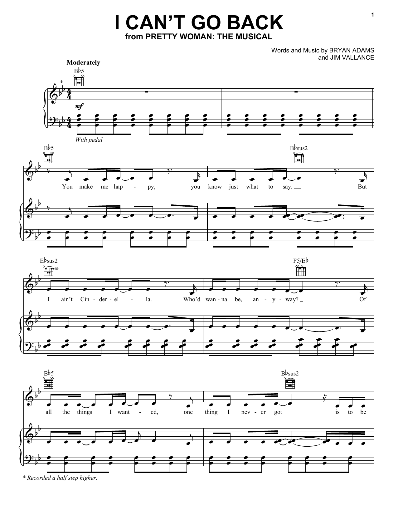 Bryan Adams & Jim Vallance I Can't Go Back (from Pretty Woman: The Musical) sheet music notes and chords arranged for Piano, Vocal & Guitar Chords (Right-Hand Melody)