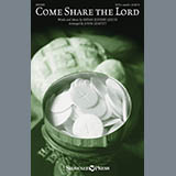 Bryan Jeffery Leech 'Come, Share The Lord (arr. John Leavitt)' SATB Choir