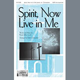 Bryan Jeffrey Leech 'Spirit, Now Live In Me (arr. Keith Christopher)' SATB Choir