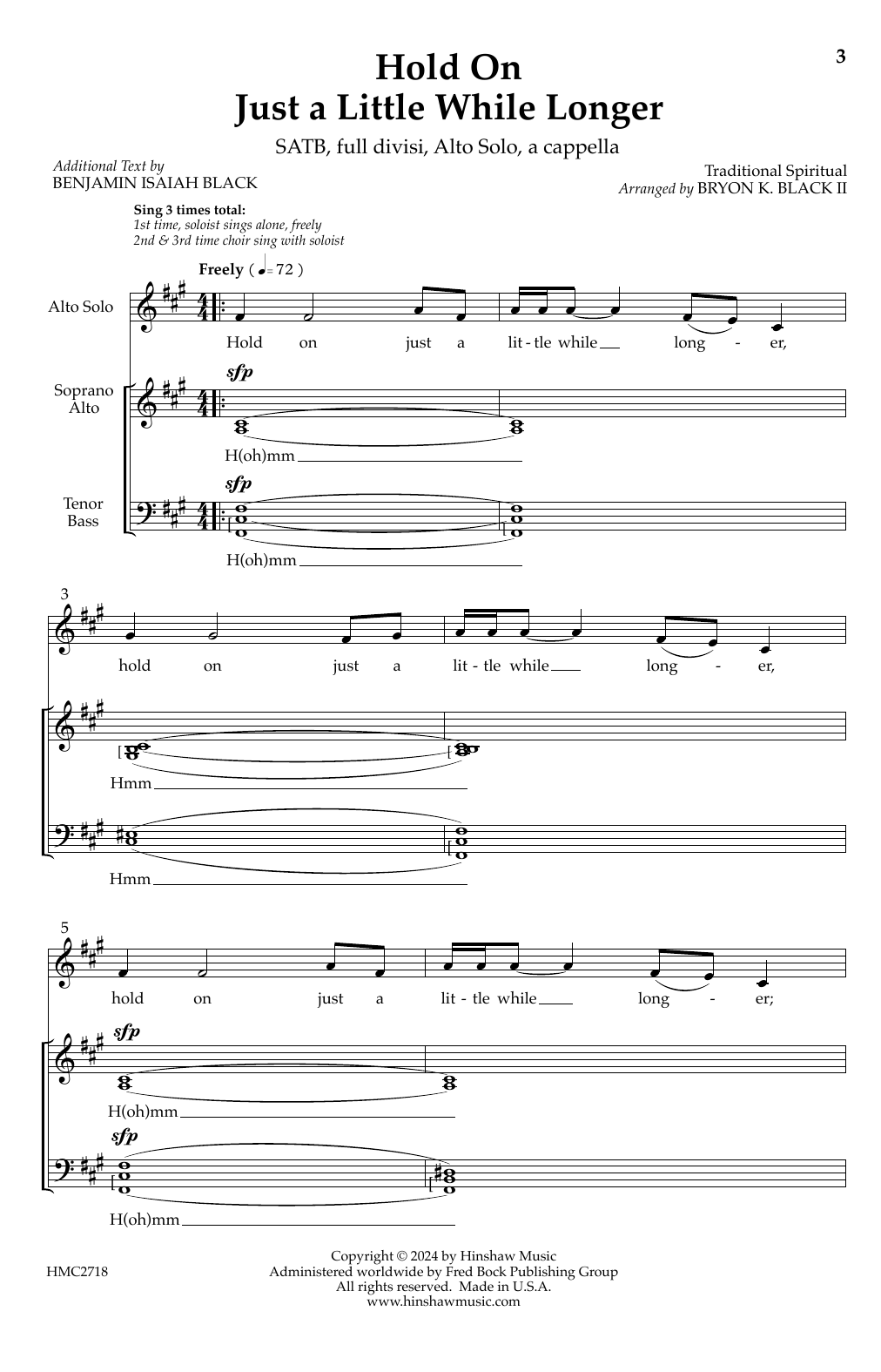 Bryon K. Black Hold On Just A Little While Longer sheet music notes and chords arranged for SATB Choir