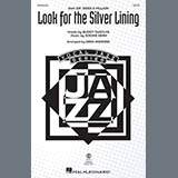 Buddy DeSylva & Jerome Kern 'Look For The Silver Lining' SATB Choir