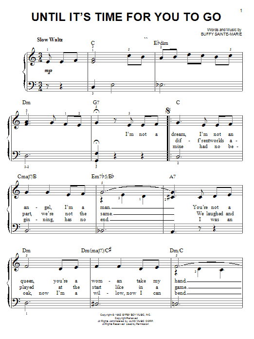 Buffy Sainte-Marie Until It's Time For You To Go sheet music notes and chords arranged for Piano, Vocal & Guitar Chords