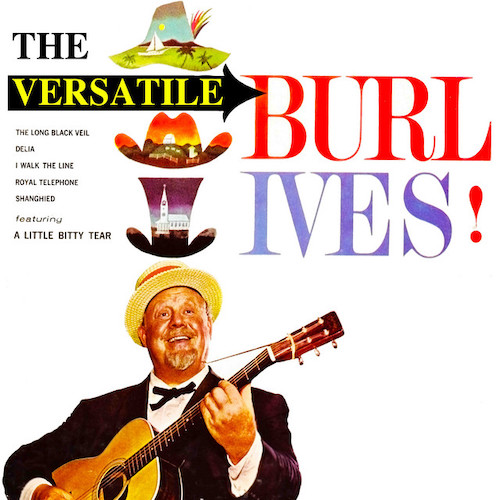 Easily Download Burl Ives Printable PDF piano music notes, guitar tabs for  Piano, Vocal & Guitar Chords (Right-Hand Melody). Transpose or transcribe this score in no time - Learn how to play song progression.