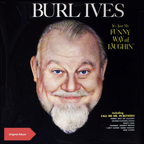 Easily Download Burl Ives Printable PDF piano music notes, guitar tabs for  Piano, Vocal & Guitar Chords (Right-Hand Melody). Transpose or transcribe this score in no time - Learn how to play song progression.