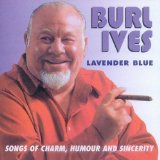 Burl Ives 'Lavender Blue (Dilly Dilly) (from So Dear To My Heart)' Big Note Piano