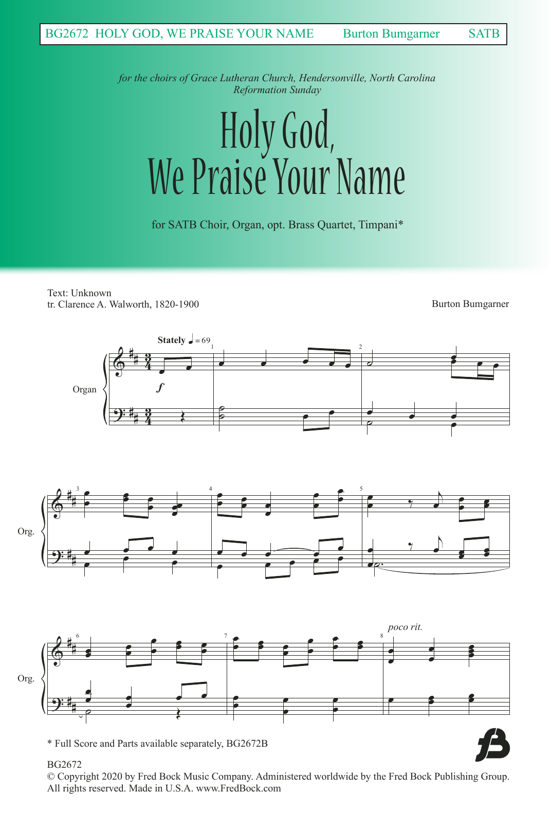 Burton Bumgarner Holy God We Praise Your Name sheet music notes and chords arranged for SATB Choir