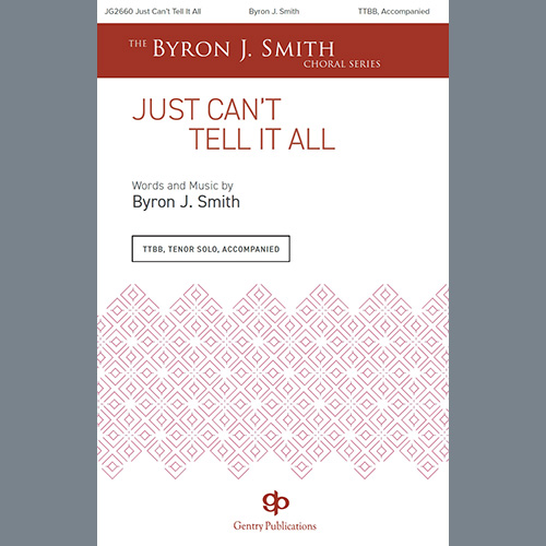 Easily Download Byron J. Smith Printable PDF piano music notes, guitar tabs for  TTBB Choir. Transpose or transcribe this score in no time - Learn how to play song progression.