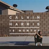 Calvin Harris 'Feel So Close' Piano, Vocal & Guitar Chords (Right-Hand Melody)