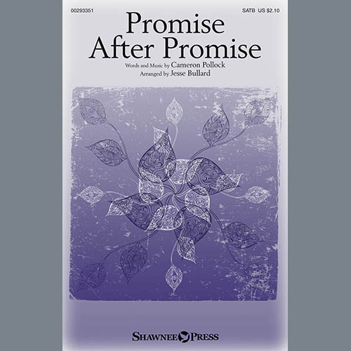 Easily Download Cameron Pollock Printable PDF piano music notes, guitar tabs for  SATB Choir. Transpose or transcribe this score in no time - Learn how to play song progression.